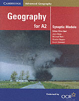 Geography for A2 : Synoptic Module