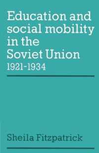 Education and Social Mobility in the Soviet Union 1921-1934 (Cambridge Russian, Soviet and Post-soviet Studies)