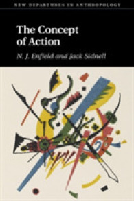 Ｎ．Ｊ．エンフィールド著／行為の概念<br>The Concept of Action (New Departures in Anthropology)