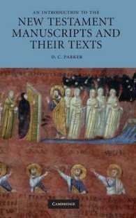 新約聖書写本・テクスト入門<br>An Introduction to the New Testament Manuscripts and their Texts