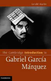 ケンブリッジ版　ガルシア・マルケス入門<br>The Cambridge Introduction to Gabriel García Márquez (Cambridge Introductions to Literature)