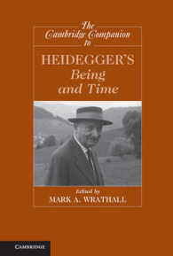 ケンブリッジ版　ハイデガー『存在と時間』必携<br>The Cambridge Companion to Heidegger's Being and Time (Cambridge Companions to Philosophy)