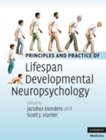 生涯にわたる発達神経心理学：原理と実践<br>Principles and Practice of Lifespan Developmental Neuropsychology