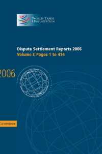 Dispute Settlement Reports 2006: Volume 1, Pages 1-414 (World Trade Organization Dispute Settlement Reports)