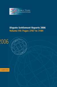 Dispute Settlement Reports 2006: Volume 7, Pages 2767-3184 (World Trade Organization Dispute Settlement Reports)