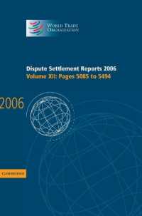 Dispute Settlement Reports 2006: Volume 12, Pages 5085-5494 (World Trade Organization Dispute Settlement Reports)
