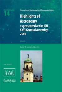 Highlights of Astronomy: Volume 14 (Proceedings of the International Astronomical Union Symposia and Colloquia)