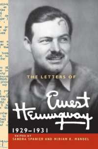 ヘミングウェイ書簡集　第４巻：1929-1931年<br>The Letters of Ernest Hemingway: Volume 4, 1929-1931 (The Cambridge Edition of the Letters of Ernest Hemingway)