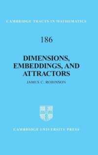 Dimensions, Embeddings, and Attractors (Cambridge Tracts in Mathematics)