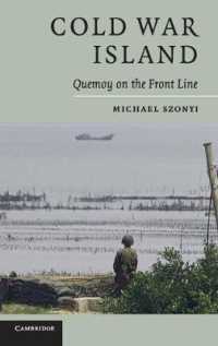 Cold War Island : Quemoy on the Front Line