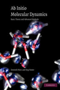 Ab Initio Molecular Dynamics : Basic Theory and Advanced Methods