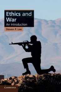 戦争倫理学入門<br>Ethics and War : An Introduction (Cambridge Applied Ethics)