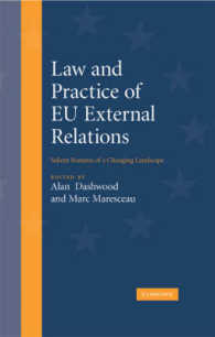 ＥＵの対外関係：法と実務<br>Law and Practice of EU External Relations : Salient Features of a Changing Landscape