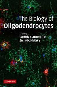 The Biology of Oligodendrocytes