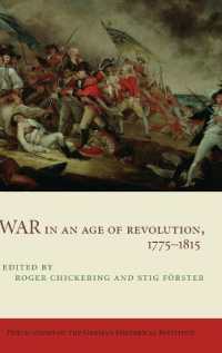 War in an Age of Revolution, 1775-1815 (Publications of the German Historical Institute)