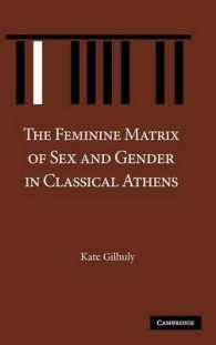 The Feminine Matrix of Sex and Gender in Classical Athens
