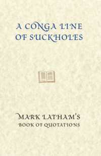 Conga-line of Suckholes : Mark Latham's Book of Quotations -- Hardback