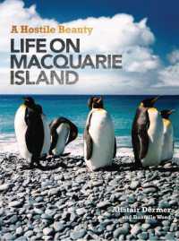 A Hostile Beauty : Life on Macquarie Island