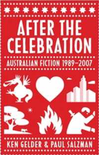 After the Celebration : Australian Fiction 1989-2007