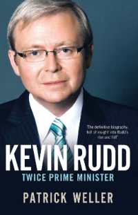 Kevin Rudd : Twice Prime Minister