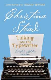 Talking into the Typewriter : Selected Letters (1973-1983)