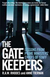 The Gatekeepers: Lessons from Prime Ministers' Chiefs of Staff