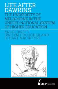 Life after Dawkins : The University of Melbourne in the Unified National System of Higher Education -- Paperback / softback