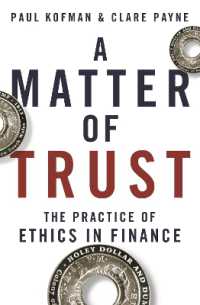 A Matter of Trust : The Practice of Ethics in Finance