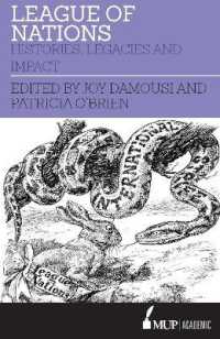 League of Nations : Histories， legacies and impact