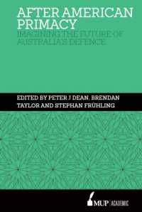 After American Primacy : Imagining the Future of Australia's Defence -- Hardback