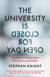 The University is Closed for Open Day : Australia in the Twenty-first Century