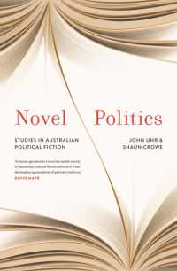 Novel Politics : Studies in Australian political fiction -- Hardback