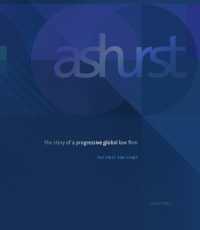 Ashurst : The story of a progressive global law firm