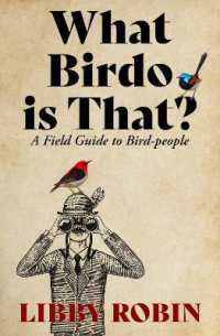 What Birdo Is That? : A Field Guide to Bird-people