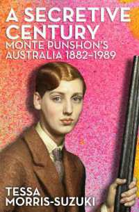 A Secretive Century : Monte Punshon's Australia
