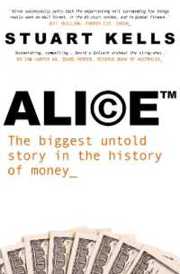Alice ™ : The biggest untold story in the history of money