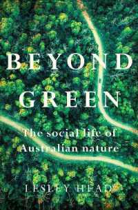 Beyond Green : The Social Life of Australian Nature