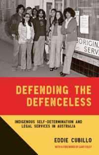 Defending the Defenceless : Indigenous Self-Determination and Legal Services in Australia