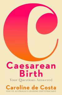 Caesarean Birth : Your Questions Answered