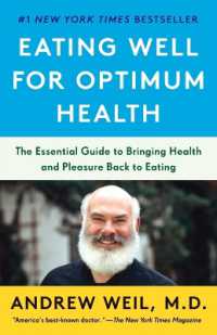 Eating Well for Optimum Health : The Essential Guide to Bringing Health and Pleasure Back to Eating