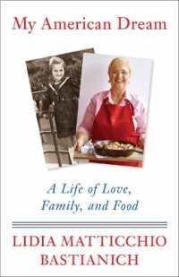 My American Dream : A Life of Love, Family, and Food