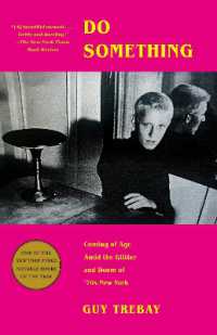 Do Something : Coming of Age Amid the Glitter and Doom of '70s New York