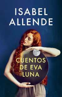 Cuentos de Eva Luna / the Stories of Eva Luna : Spanish-language edition of the Stories of Eva Luna