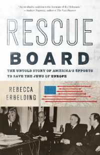 Rescue Board : The Untold Story of America's Efforts to Save the Jews of Europe