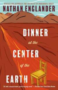 ネイサン・イングランダー『地中のディナー』（原書）<br>Dinner at the Center of the Earth (Vintage International)