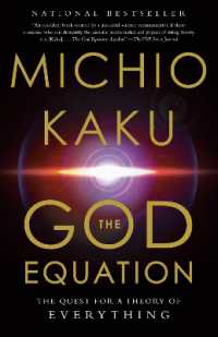 The God Equation : The Quest for a Theory of Everything