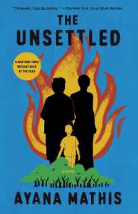 The Unsettled : A novel