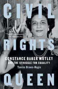 Civil Rights Queen : Constance Baker Motley and the Struggle for Equality