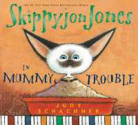 Skippyjon Jones in Mummy Trouble (Skippyjon Jones)