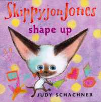 Skippyjon Jones Shape Up (Skippyjon Jones) （Board Book）